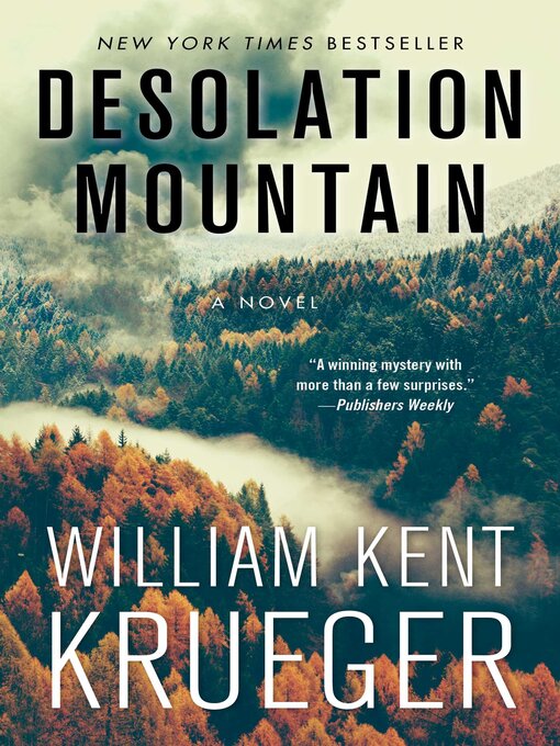 Title details for Desolation Mountain by William Kent Krueger - Available